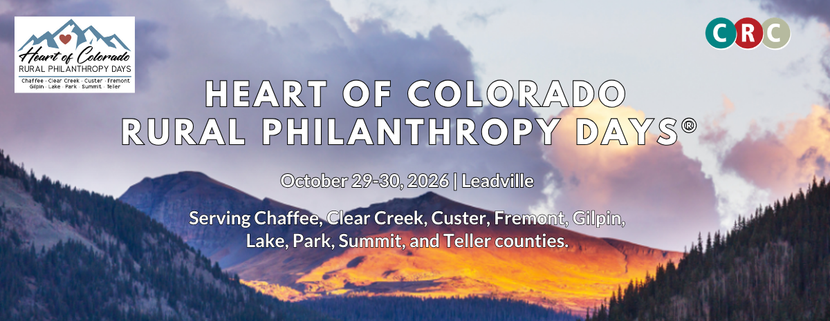 Heart of Colorado Rural Philanthropy Days® Conference